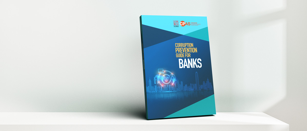 ICAC launches Corruption Prevention Guide for Banks